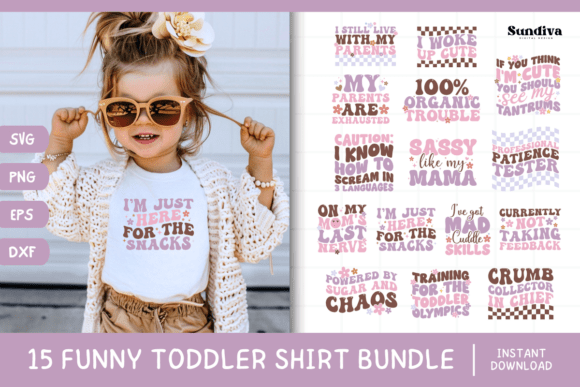 Download 15 Funny Toddler T-shirt Quotes Bundle - Bundle Collection